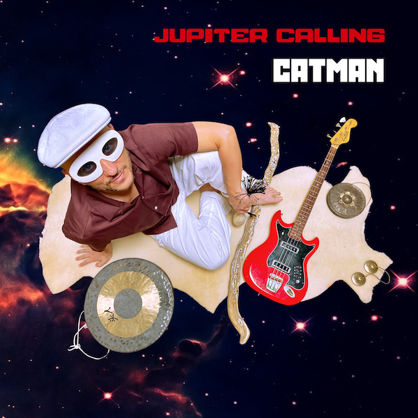 2024 : Catman - Jupiter Calling